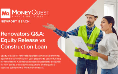 Renovators Q&A: Equity Release vs Construction Loan